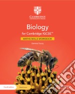 Cambridge IGCSE biology. Maths skills. Workbook. Per le Scuole superiori. Con e-book. Con espansione online libro