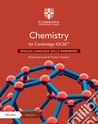 Cambridge IGCSE chemistry. English language skills. Workbook. Per le Scuole superiori. Con e-book. Con espansione online libro