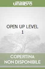 OPEN UP LEVEL 1 libro