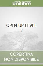 OPEN UP LEVEL 2 libro