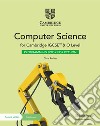 Cambridge IGCSE and O level computer science. Programming book for Python. Per le Scuole superiori. Con Contenuto digitale per accesso on line libro di Lawrey Sarah Ellis Victoria Roffey Chris