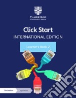 Click start. International edition. Learner's book. Per la Scuola elementare. Con Contenuto digitale per accesso on line. Vol. 2 libro