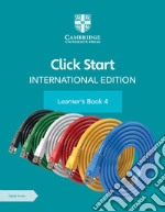 Click start. International edition. Learner's book. Per la Scuola elementare. Con Contenuto digitale per accesso on line. Vol. 4 libro