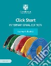 Click start. International edition. Learner's book. Per la Scuola elementare. Con Contenuto digitale per accesso on line. Vol. 4 libro