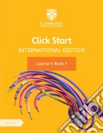 Click start. International edition. Learner's book. Per la Scuola media. Con Contenuto digitale per accesso on line. Vol. 7 libro