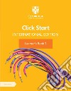 Click start. International edition. Learner's book. Per la Scuola media. Con Contenuto digitale per accesso on line. Vol. 7 libro