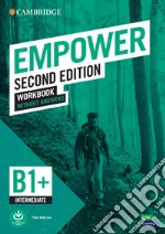 Empower. Intermediate. Workbook without answers. Per le Scuole superiori. Con e-book. Con espansione online. Con Audio libro