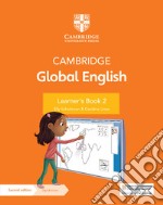 Cambridge Global English. Stages 2. Learner's book. Per la Scuola media. Con espansione online libro