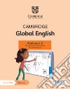 Cambridge Global English. Stage 2. Workbook. Per la Scuola elementare. Con espansione online libro