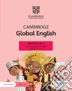 Cambridge Global English. Stage 3. Workbook. Per la Scuola media. Con Contenuto digitale per accesso on line libro