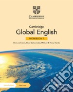 Cambridge global english. Stage 7. Workbook. Per la Scuola media. Con espansione online libro