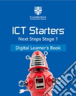 Cambridge ICT starters: next steps. Stage 1. Per la Scuola elementare. Con espansione online libro