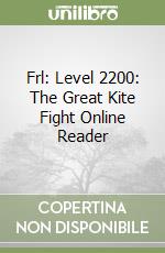 Frl: Level 2200: The Great Kite Fight Online Reader libro