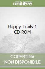 Happy Trails 1 CD-ROM libro