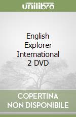 English Explorer International 2 DVD libro