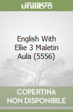 English With Ellie 3 Maletin Aula (5556) libro
