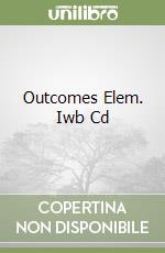 Outcomes Elem. Iwb Cd libro