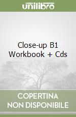 Close-up B1 Workbook + Cds libro