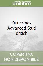 Outcomes Advanced Stud British libro