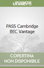 PASS Cambridge BEC Vantage libro