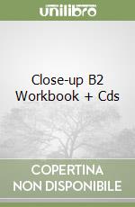 Close-up B2 Workbook + Cds libro