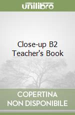 Close-up B2 Teacher's Book libro