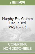 Murphy Ess Gramm Use It 3ed Wo/a + Cd libro