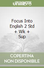 Focus Into English 2 Std + Wk + Sup libro