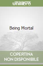 Being Mortal libro