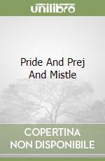 Pride And Prej And Mistle libro