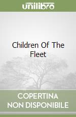 Children Of The Fleet libro