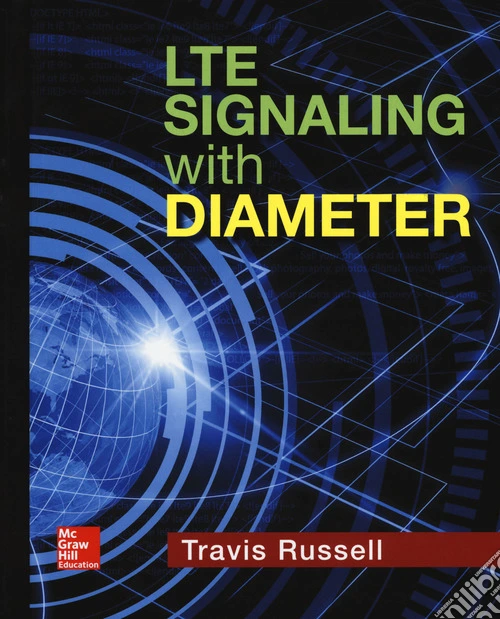 LTE Signaling With Diameter