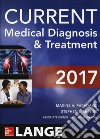 Current medical diagnosis & treatment libro di Papadakis M. A. (cur.) McPhee S. J. (cur.) Rabow M. W. (cur.)