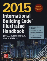 2015 international building code illustrated handbook libro