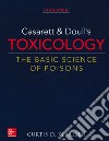 Casarett and Doull's Toxicology: The Basic Science of Poisons libro
