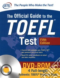 The official guide to TOEFL iBT test. Con DVD-ROM libro