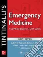 Tintinalli's emergency medicine. A comprehensive study guide libro