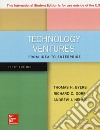 Technology ventures. From idea to enterprise libro di Byers Thomas H. Dorf Richard C. Nelson Andrew J.