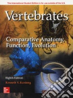 Vertebrates: comparative anatomy function evolution libro