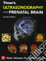 Ultrasonography of the prenatal brain. Nuova ediz.