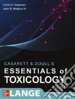 Casarett & Doull's essentials of toxicology libro