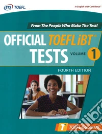 Official TOEFL IBT tests. Vol. 1