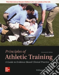 Principles of athletic training. A guide to evidence-based