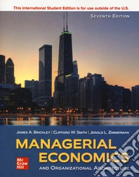 Managerial economics and organizational architecture libro