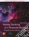 Money, banking and financial markets libro di Cecchetti Stephen Schoenholtz Kermit L.