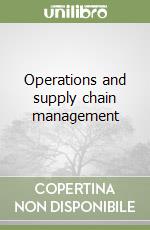 Operations and supply chain management libro