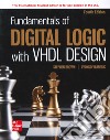 Fundamentals of digital logic with VHDL Design libro di Brown Stephen Vranesic Zvonko G.