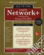 Comptia network+certification all-in-one exam guide libro