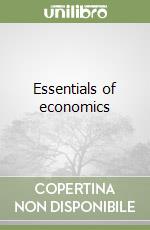 Essentials of economics libro