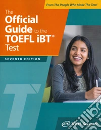 The official guide to TOEFL iBT test. Con Contenuto digitale (fornito elettronicamente) libro